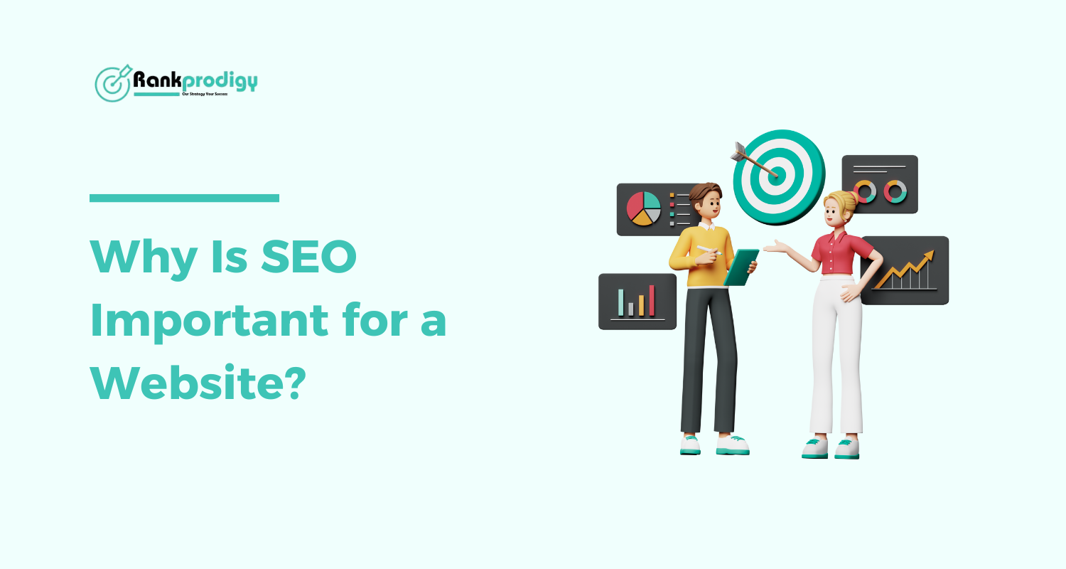 You are currently viewing Why Is SEO Important for a Website?